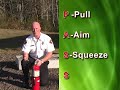 P.A.S.S. - a simple method for effectively using a fire extinguisher.