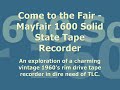 Come to the Fair! Mayfair 1600 Tape Recorder Restoration Come to the Fair! Mayfair 1600 Tape Recorder Restoration