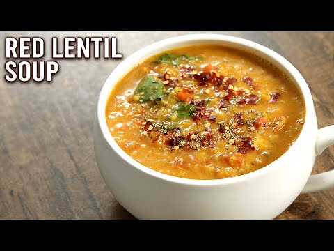 How To Make Red Lentil Soup | One Pot Soup Recipe | Veg Lentils | Healthy Soup Recipe | Upasana