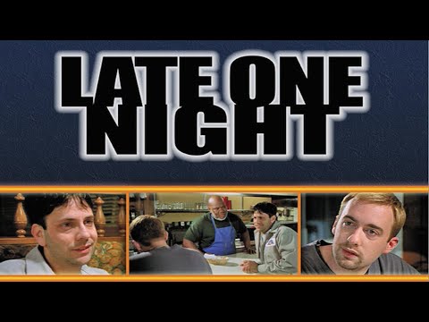 Late One Night | Full Movie | Brad Heller | Josh Gaffga | Hugh McLean | Dave Christiano