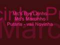Mc's Bye'LzinhO , MarcinhO - Putaria