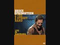 Bruce Springsteen - Terry's Song (They broke the mold)