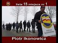 Pierwszy spot wyborczy Piotra Ikonowicza Pierwszy spot wyborczy Piotra Ikonowicza