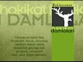 Risale-i nurdan vecizeler -1 Hakikat damlalar? 1 Risale-i nurdan vecizeler -1 Hakikat damlalar? 1