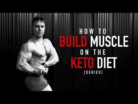 How To BUILD Muscle On KETO Series | Part 1