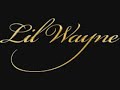 G To The End - Lil Wayne