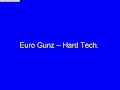 Euro Gunz - Hard Tech.