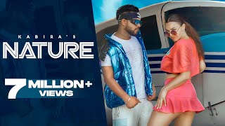 Nature (Official Video) Kabira Ft Nj Nindaniya Lat