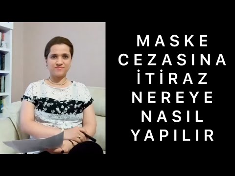 Maske Takmama Cezasına İtiraz Nereye Nasıl Yapılır ...