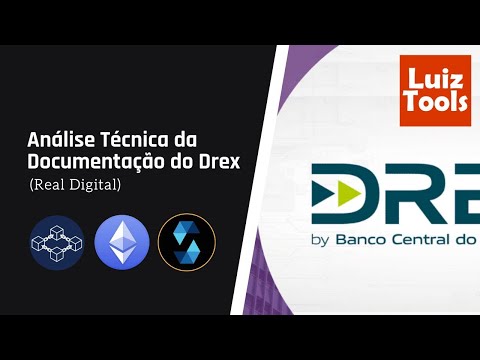 Análise Técnica da Documentação do Drex/Real Digital