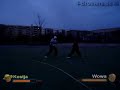 4-Brothers.de.ki \" KOSTJA VS. WOWA \" 4-Brothers.de.ki \" KOSTJA VS. WOWA \"