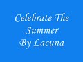 Celebrate The Summer