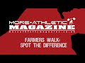Spot The Difference - Dumbbell Farmers Walk