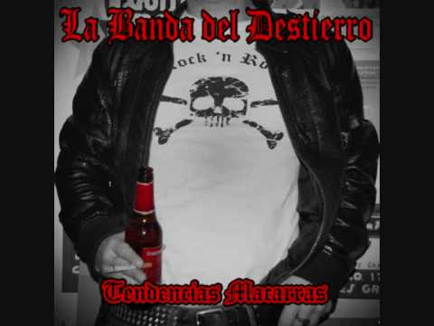 La Banda del Destierro - Burdeles...
