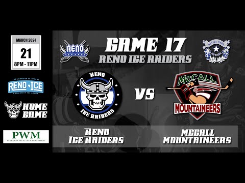 Reno Ice Raiders vs McCall Mountaineers 3/21/25