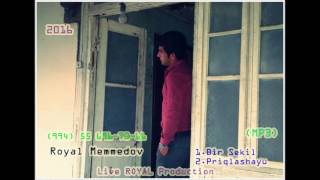 Royal Memmedov - Bir Sekil ( Audio 2016 PRIMIERA )
