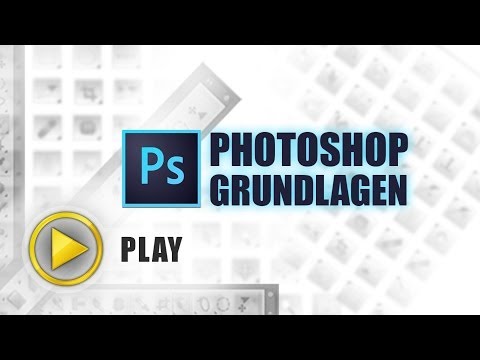 Photoshop Grundlagen