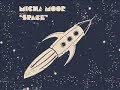 Micha Moor - Space [Bart B More Remix Edit]