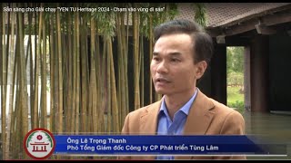 Sẵn sàng cho Giải chạy “YEN TU Heritage 2024 - Chạm vào vùng di sản”