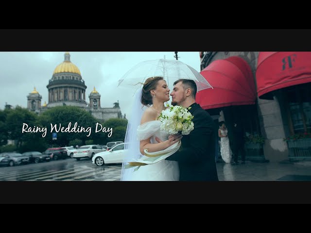 Ivan and Nadya - Rainy Wedding Day