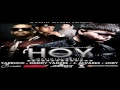 Hoy - Farruko Ft J Alvarez, Daddy Yankee Y Jory (official remix)★reggaeton 2011★
