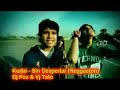 Kudai - Sin despertar (Reggaeton)