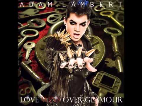 Adam Lambert – Love Wins Over Glamour [HQ STUDIO VERSION]
