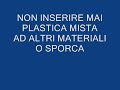 Raccolta differenziata \"Porta a Porta\" - LA PLASTICA Raccolta differenziata \"Porta a Porta\" - LA PLASTICA