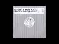 Mighty Dub Katz - Magic Carpet Ride 07' (Claude vonstroke's Sucker Free City Edition)