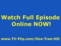 One Tree Hill Season 7 Episode 11 | Nov 30