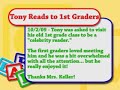 Tony Reads to First Graders - 10/2/09