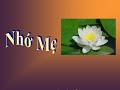 NHỚ MẸ - Thơ Nguyễn Quang Minh - Nhạc Võ Tá Hân - Ca sĩ Mai Hậu