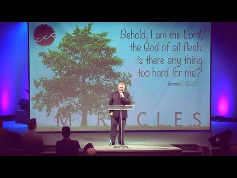 “Miracles” Part 2 – Pastor Raymond Woodward