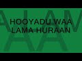 hooyo waa lama huraan
