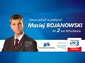 Spot radiowy Macieja BojanowskiegoLista nr 3 pozycja 2 we Wroclawiu