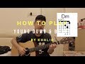 How To Play Young, Dumb & Broke - Khalid (Guitar Tutorial)
