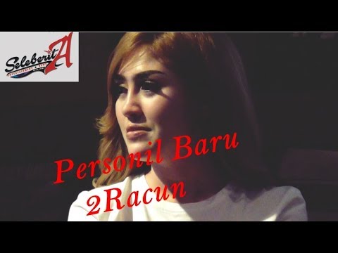 Personil Baru 2Racun