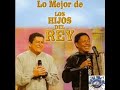 cristo vive  los hijos del rey