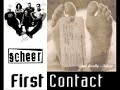 Scheer - First Contact
