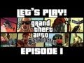 GTA: San Andreas Lets Play! - You a Busta! | Ep. 1 | Recorded Livestream