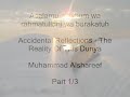 1/3 -reality Of The Dunya (this Temporary Life)-every Soul Shall Taste Death