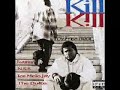 KILL KILL HERE WE GO 2PAC DISS KILL KILL HERE WE GO 2PAC DISS