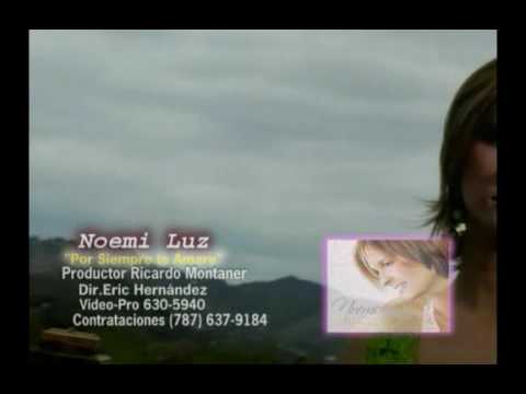 Noemi Luz - Por Siempre te Amare