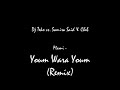 Dj Teko vs. Samira Said &amp; Cheb Mami - Youm Wara Yo~
