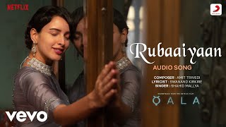 Rubaaiyaan - Qala  Tripti DimriBabil Khan  Amit Tr