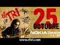 EL TRI mega concert in LA