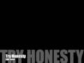 Billy Talent - Try Honesty (Original)