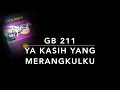 GB 211 Ya Kasih Yang Merangkulku