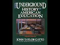 John Taylor Gatto: Schooling is not Education - Part 1 John Taylor Gatto: Schooling is not Education - Part 1