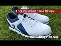 Golfalot FootJoy Pro/SL Shoe Review